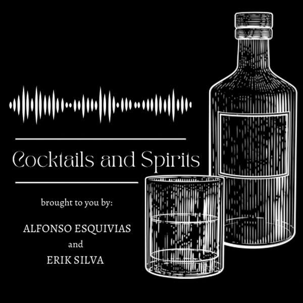 Cocktails and Spirits Podcast Artwork Image