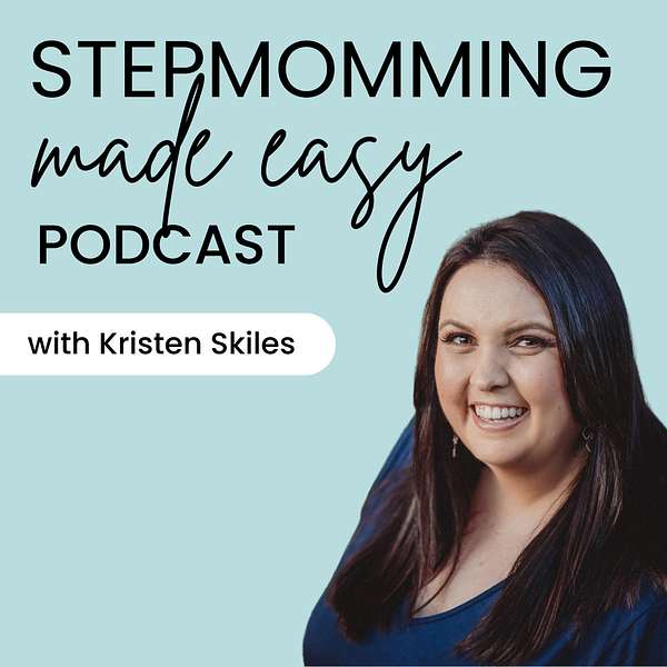 Stepmomming Made Easy Podcast Artwork Image