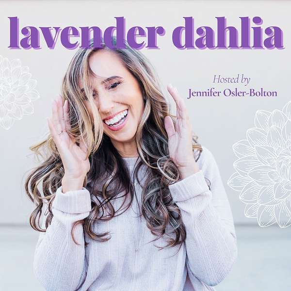 Lavender Dahlia Podcast Artwork Image