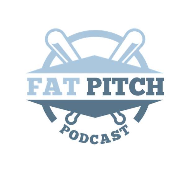 The Fat Pitch Podcast Artwork Image