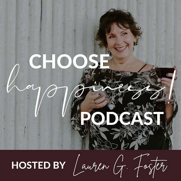 Choose Happiness! Podcast Artwork Image