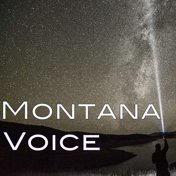 Montana Voice Podcast Artwork Image