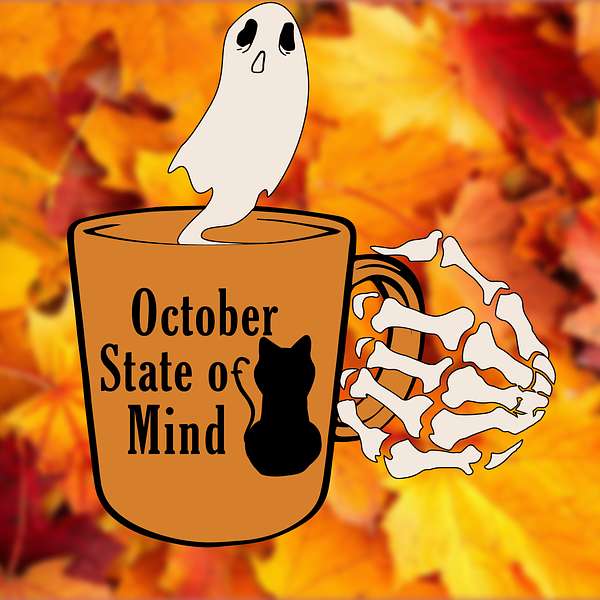 October State of Mind Podcast Artwork Image