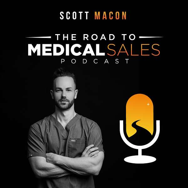 The Road to Medical Sales Podcast Podcast Artwork Image