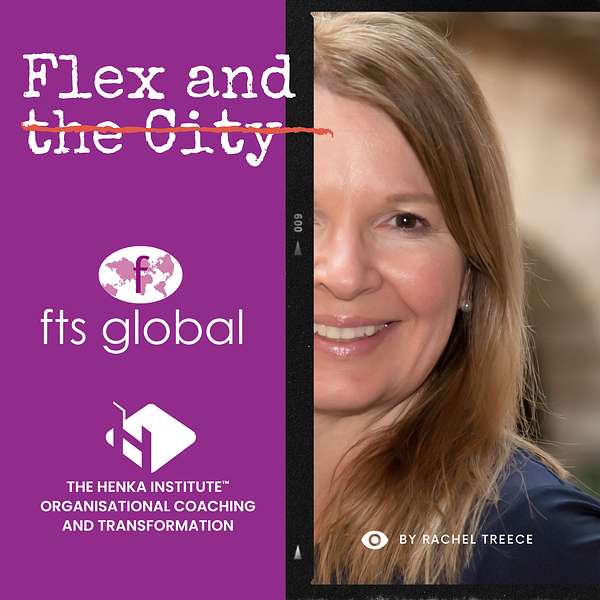 Flex and the City  - Great leadership in financial services Podcast Artwork Image