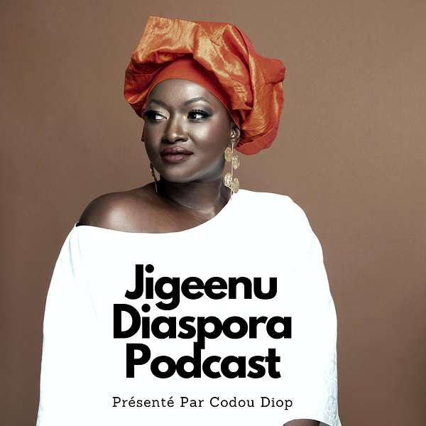 Jigeenu Diaspora Podcast Artwork Image