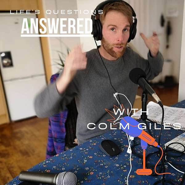 Life's Questions, Answered Podcast Artwork Image