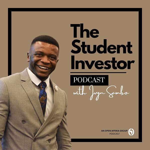 The Student Investor with Ivyn Sambo Podcast Artwork Image