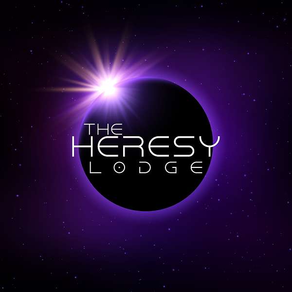 The Heresy Lodge Podcast Artwork Image