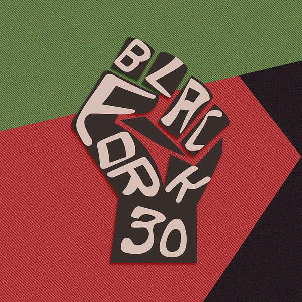 BlackFor30 Podcast Artwork Image