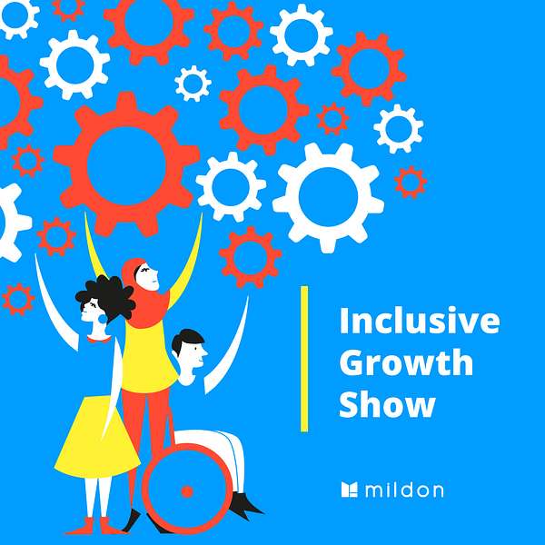 Inclusive Growth Show Podcast Artwork Image