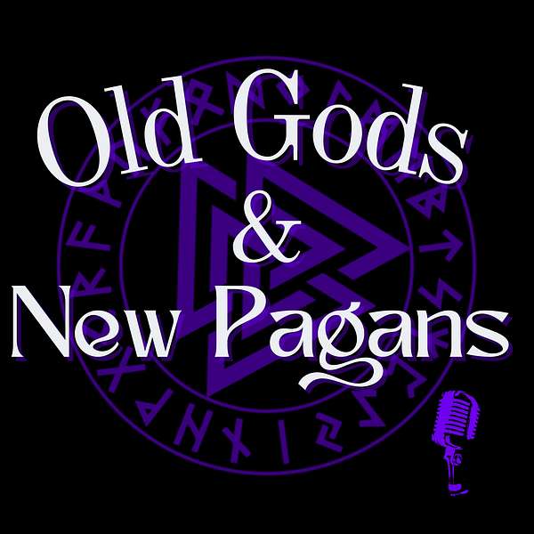 Old Gods and New Pagans Podcast Artwork Image