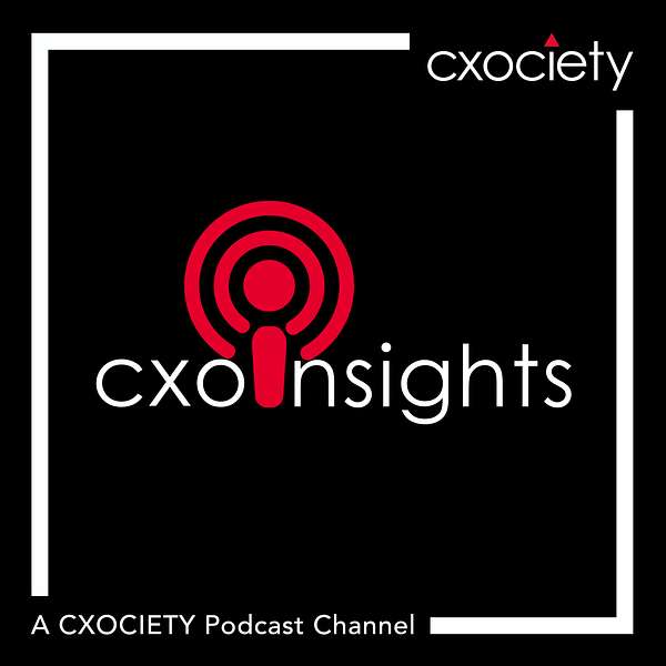 CXOInsights by CXOCIETY Podcast Artwork Image