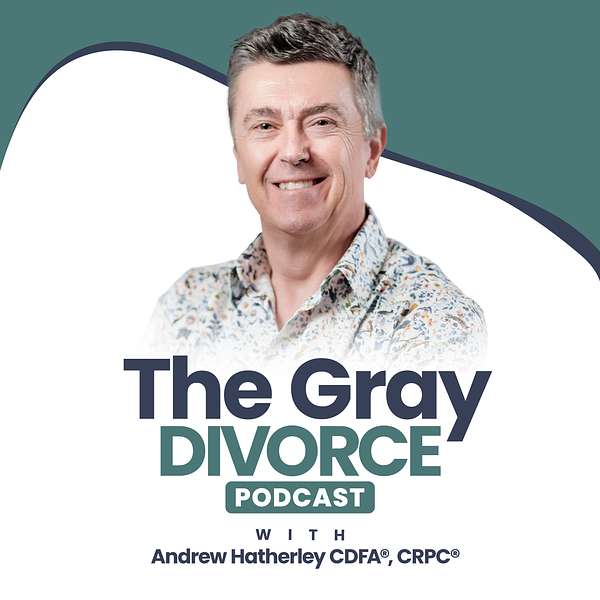 The Gray Divorce Podcast Podcast Artwork Image