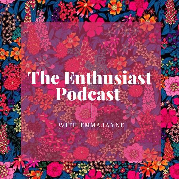 The Enthusiast Podcast  Podcast Artwork Image