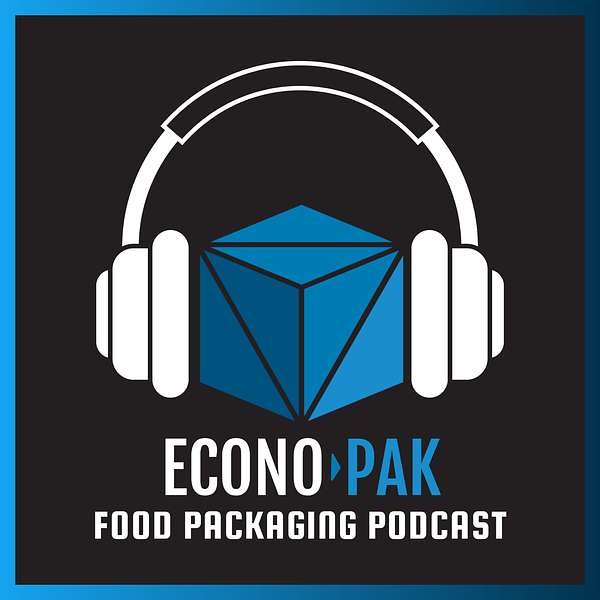 Econo-Pak Food Packaging Podcast Podcast Artwork Image