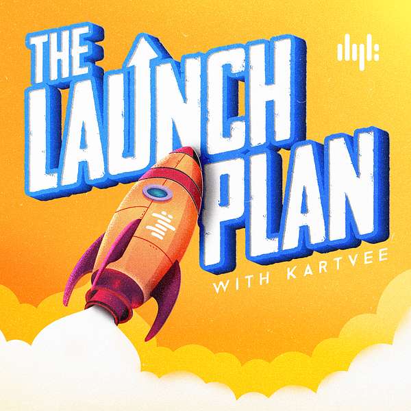 The Launch Plan Podcast Podcast Artwork Image