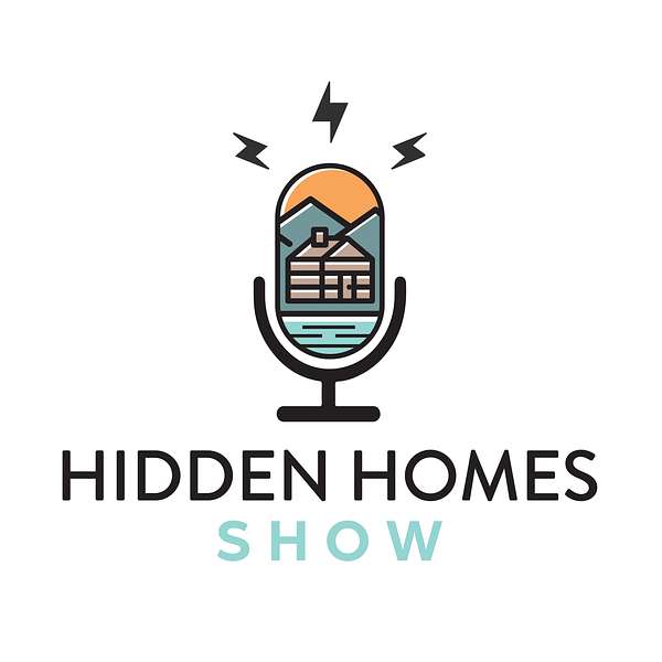 Hidden Homes Show Podcast Artwork Image