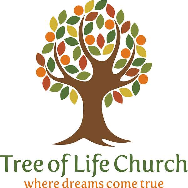 Tree of Life Church  Podcast Artwork Image