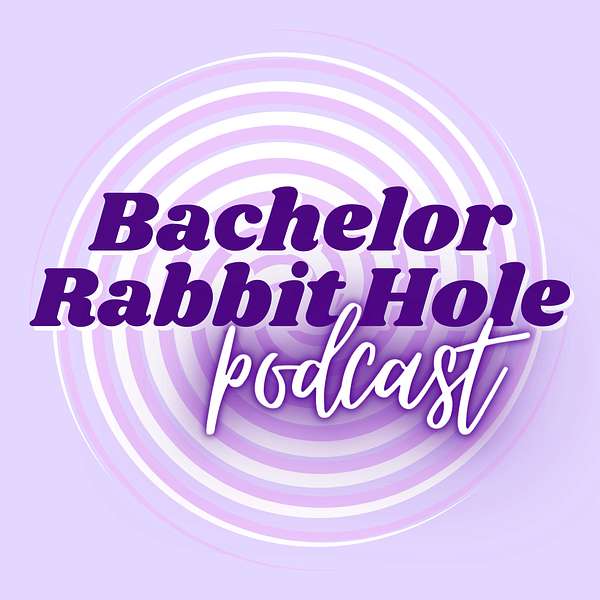 Bachelor Rabbit Hole Podcast Artwork Image
