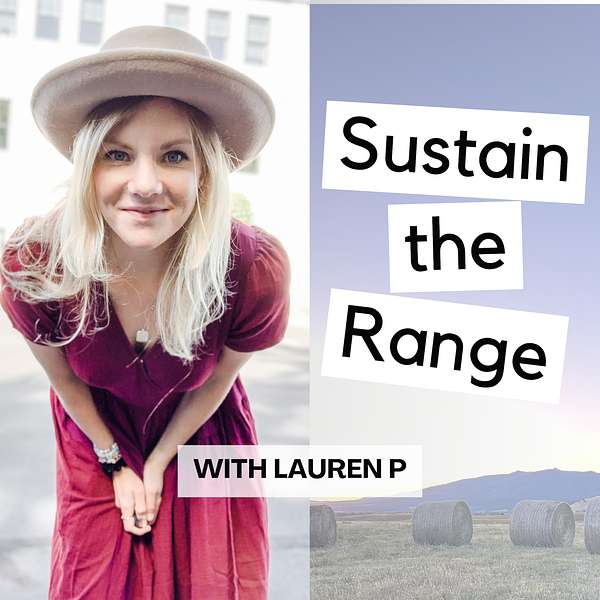 Sustain the Range  Podcast Artwork Image