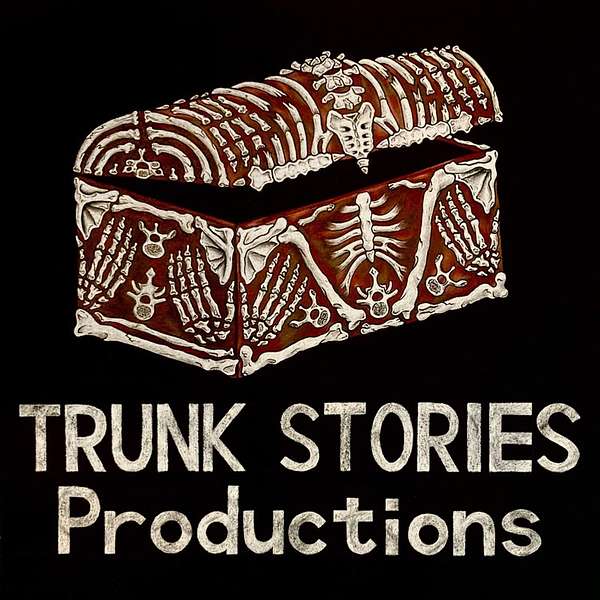 Trunk Stories Productions  Podcast Artwork Image
