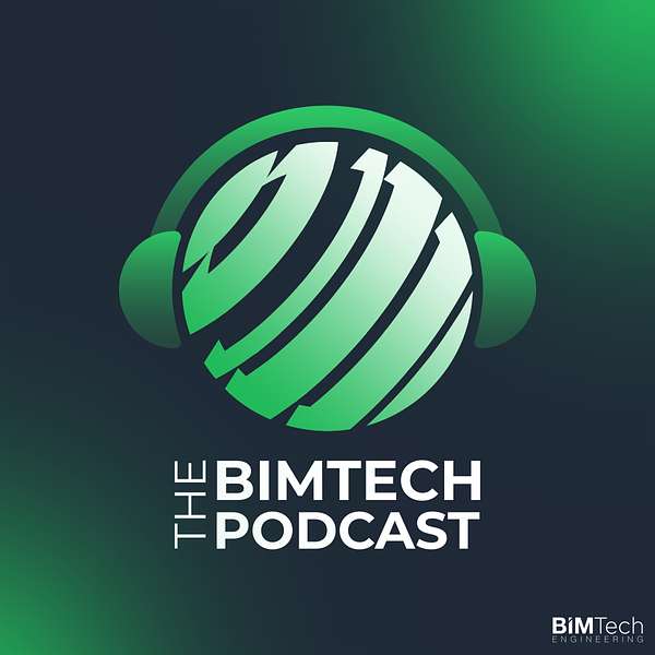 The BIMTech Podcast Podcast Artwork Image