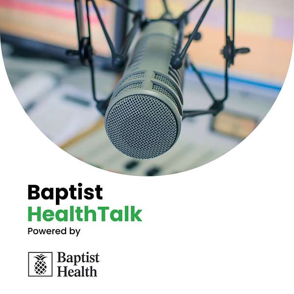 Baptist HealthTalk Podcast Artwork Image