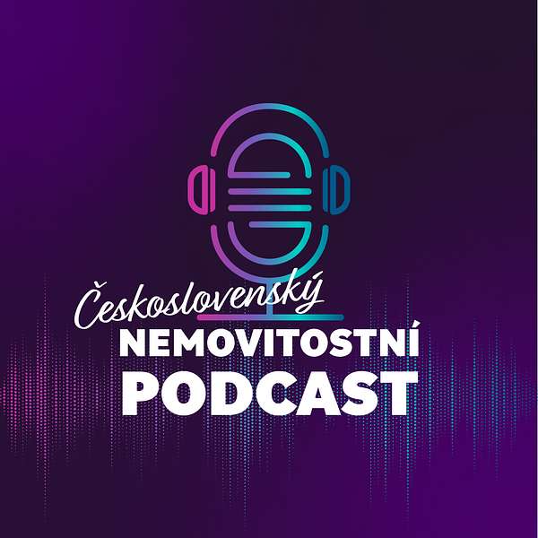 Československý NEMOVITOSTNÍ PODCAST Podcast Artwork Image