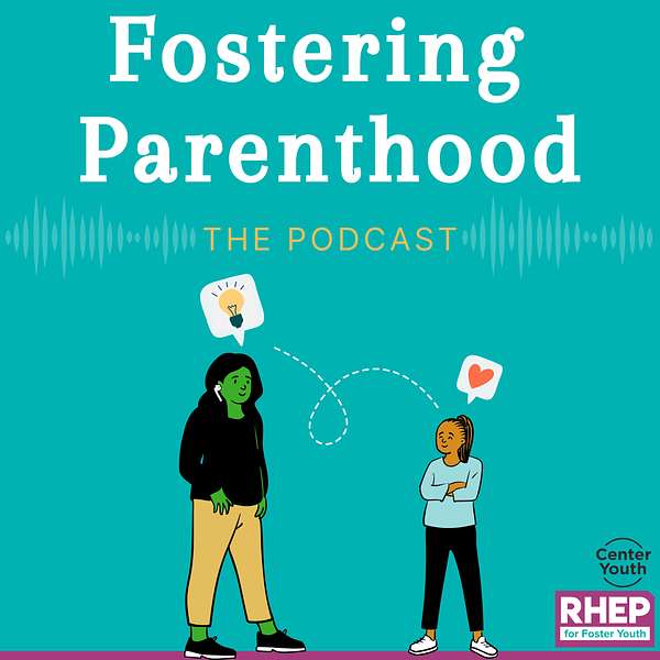 Fostering Parenthood Podcast Artwork Image