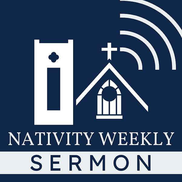Nativity Weekly Sermon Podcast Artwork Image