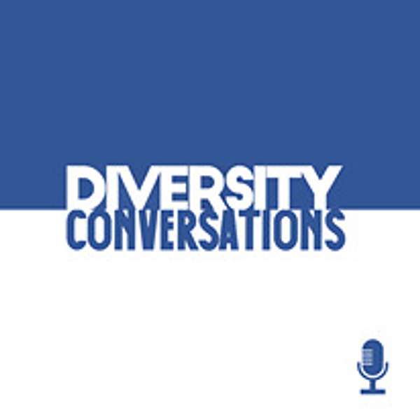 Diversity Conversations W/ Eric Ellis & Tommie Lewis Podcast Artwork Image