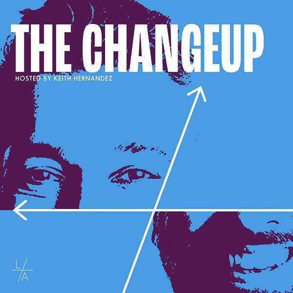 The Changeup Podcast Artwork Image