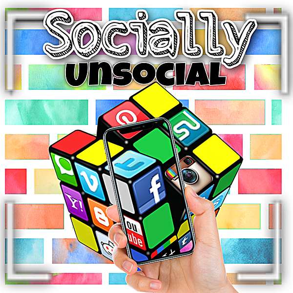 Socially UnSocial Podcast Artwork Image