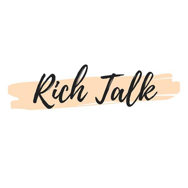 Rich Talks Podcast Artwork Image