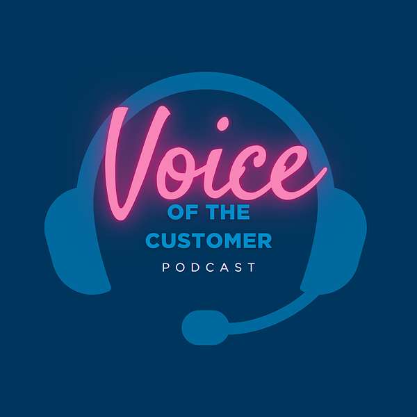 Voice of the Customer Podcast Artwork Image