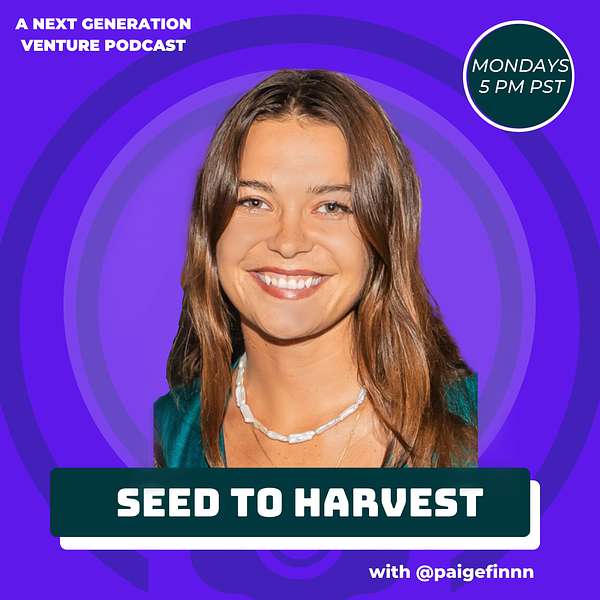 Seed to Harvest Podcast Artwork Image