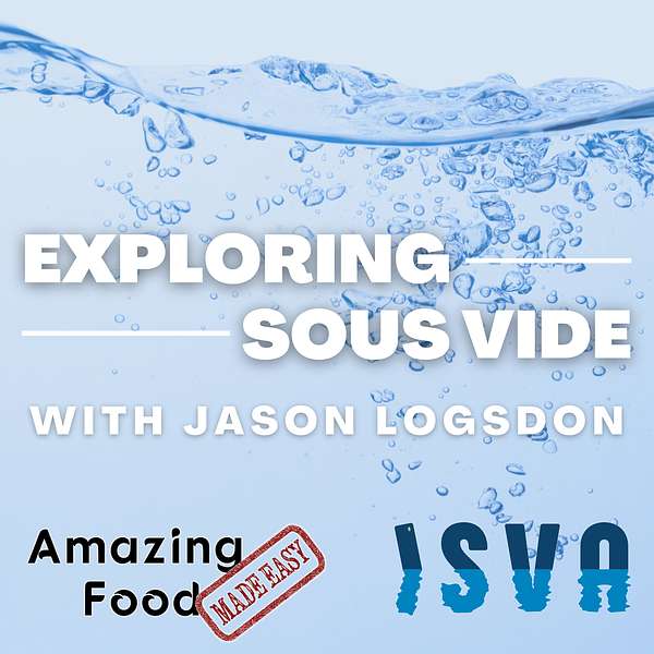 Exploring Sous Vide Podcast Artwork Image
