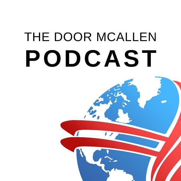 The Door McAllen Podcast Podcast Artwork Image