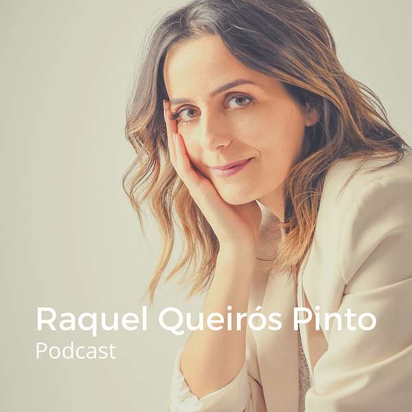 Raquel Queirós Pinto Podcast Artwork Image