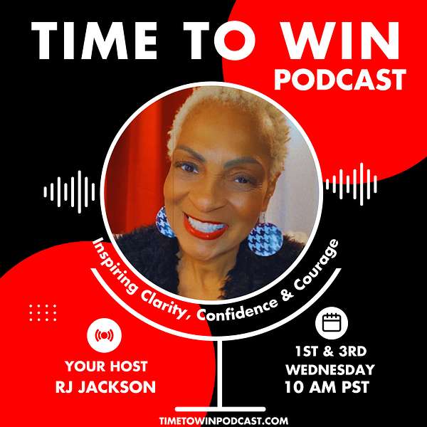 Time to Win Podcast with RJ Jackson Podcast Artwork Image