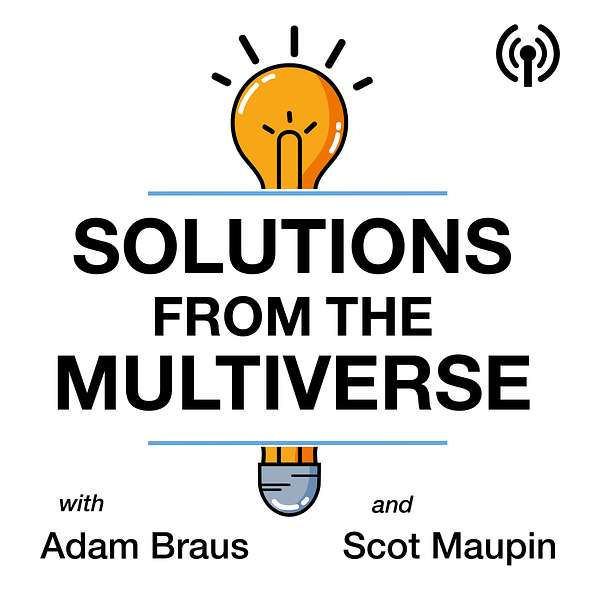 Solutions From The Multiverse Podcast Artwork Image