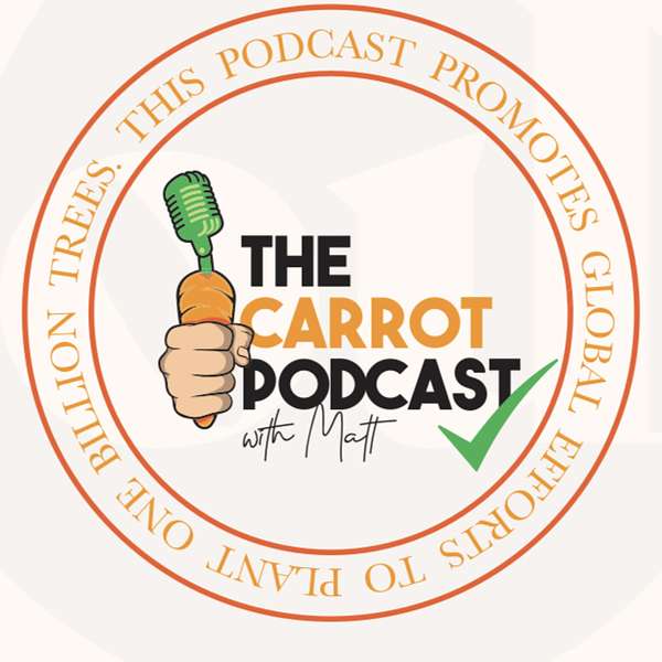 The Carrot Podcast with Mathew Manson Podcast Artwork Image