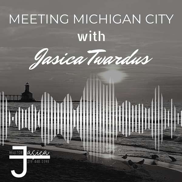 Meeting Michigan City with Jasica Podcast Artwork Image
