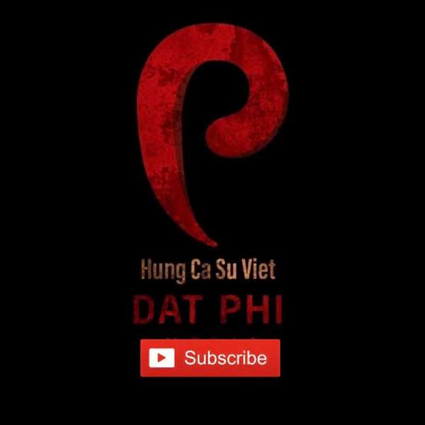 Hùng Ca Sử Việt  Podcast Artwork Image
