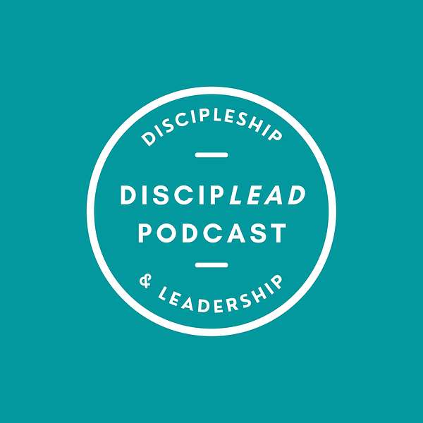 DiscipLead Podcast Podcast Artwork Image