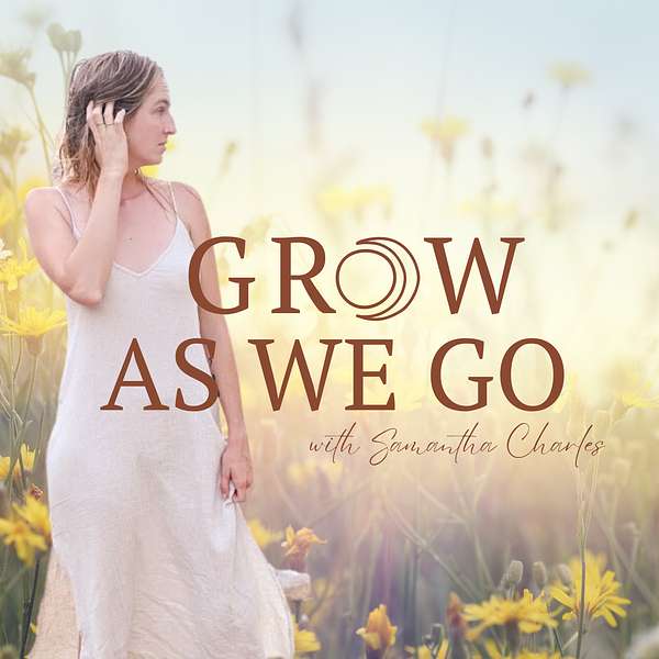 Grow As We Go Podcast Artwork Image