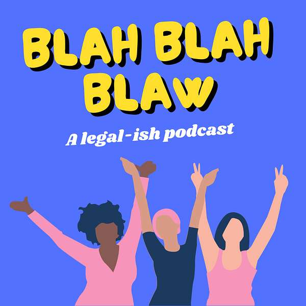 Blah Blah Blaw Podcast Artwork Image