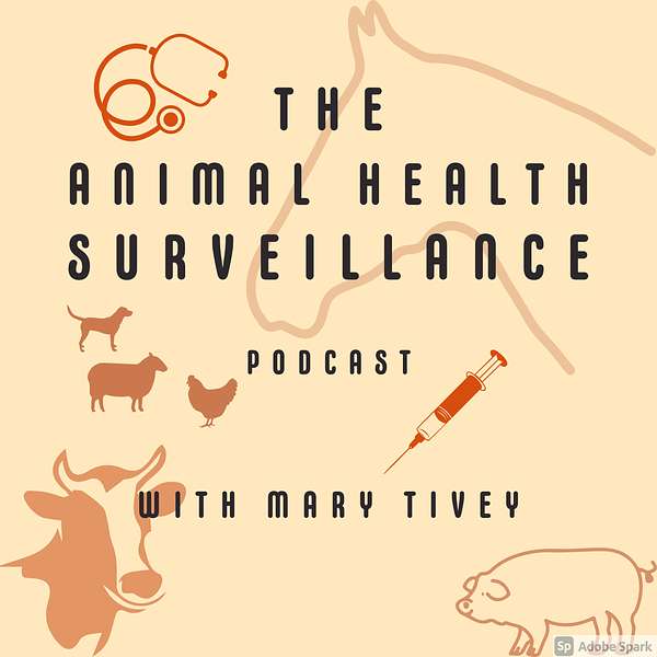 The Animal Health Surveillance Podcast Podcast Artwork Image