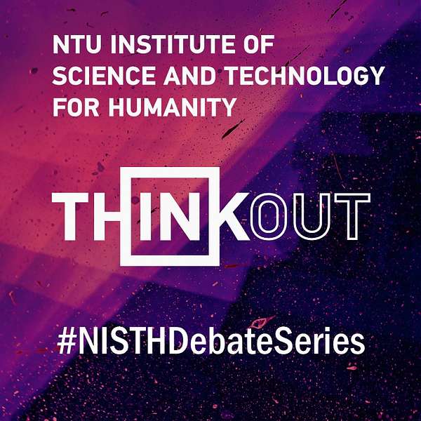 NISTH Think Out: Debate Series Podcast Artwork Image
